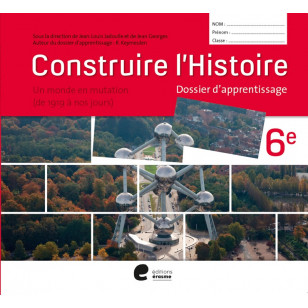 Construire l’histoire 6ème - Dossier